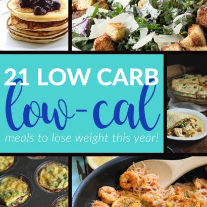 21 Low Carb Low Calorie Keto Meals to Help You Lose Weight This Year