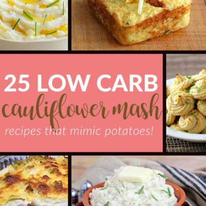 25 Low Carb Cauliflower Mashed Potatoes Recipes