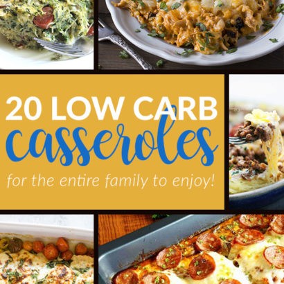 20 Low Carb Casseroles