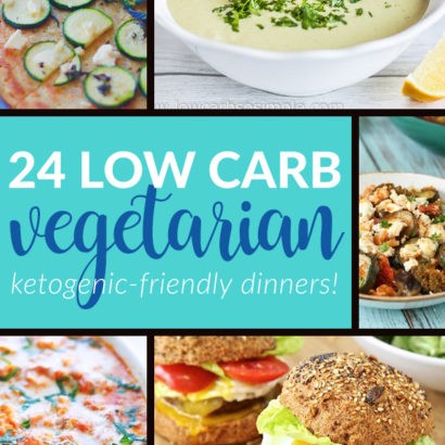 24 Vegetarian Keto Dinners