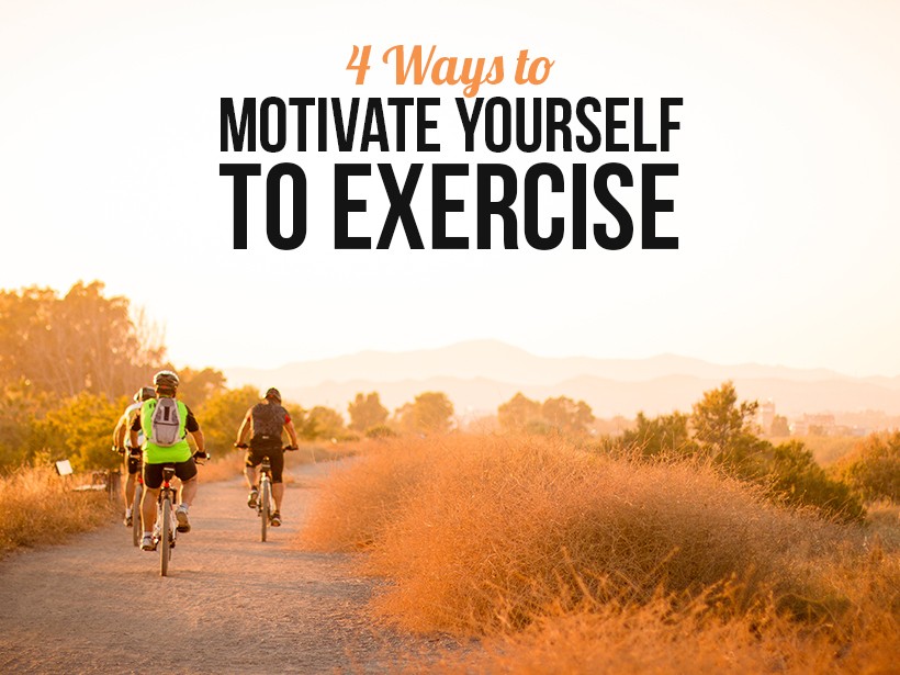 4 Ways to Motivate Yourself to Exercise