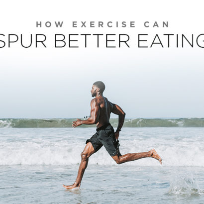How Exercise Can Spur Better Eating