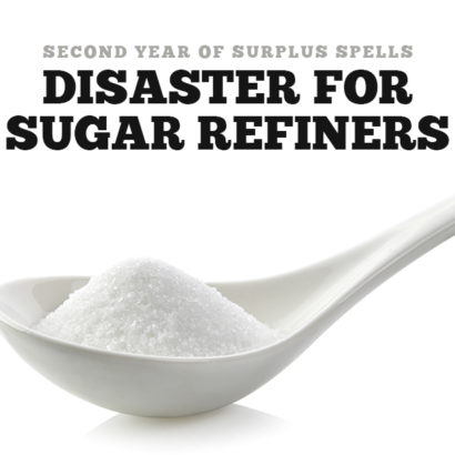 Sugar Surplus is a disaster for sugar refiners